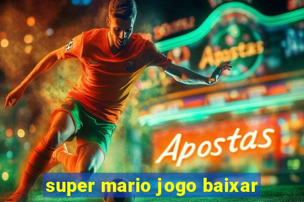 super mario jogo baixar